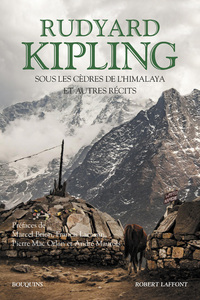 Sous les cèdres de l'Himalaya et autres récits