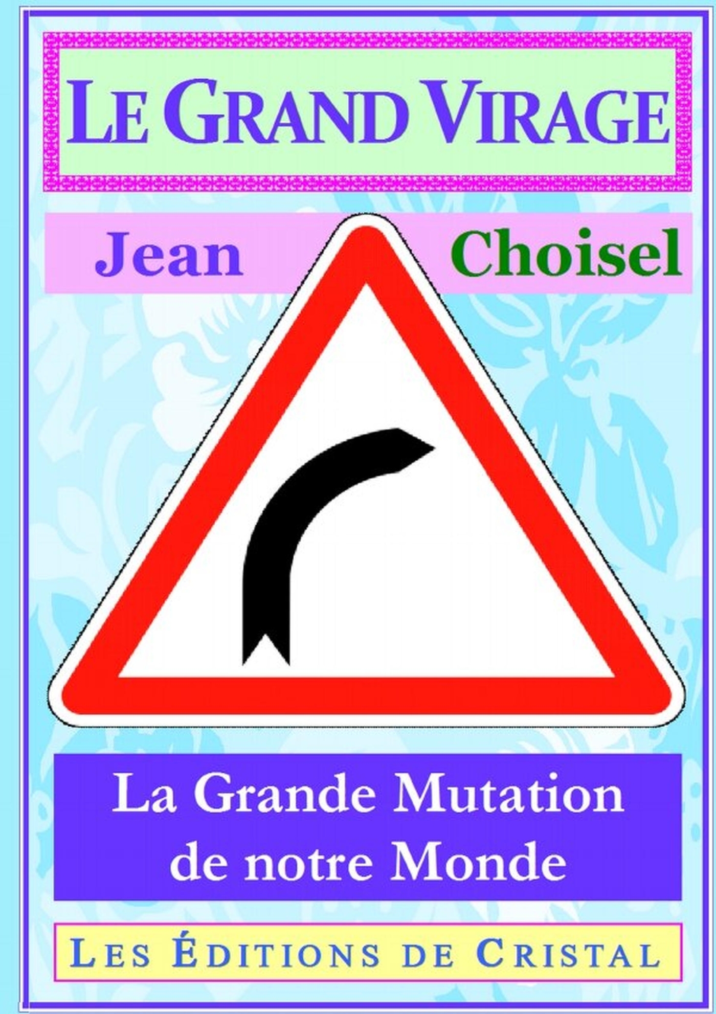 Le Grand Virage