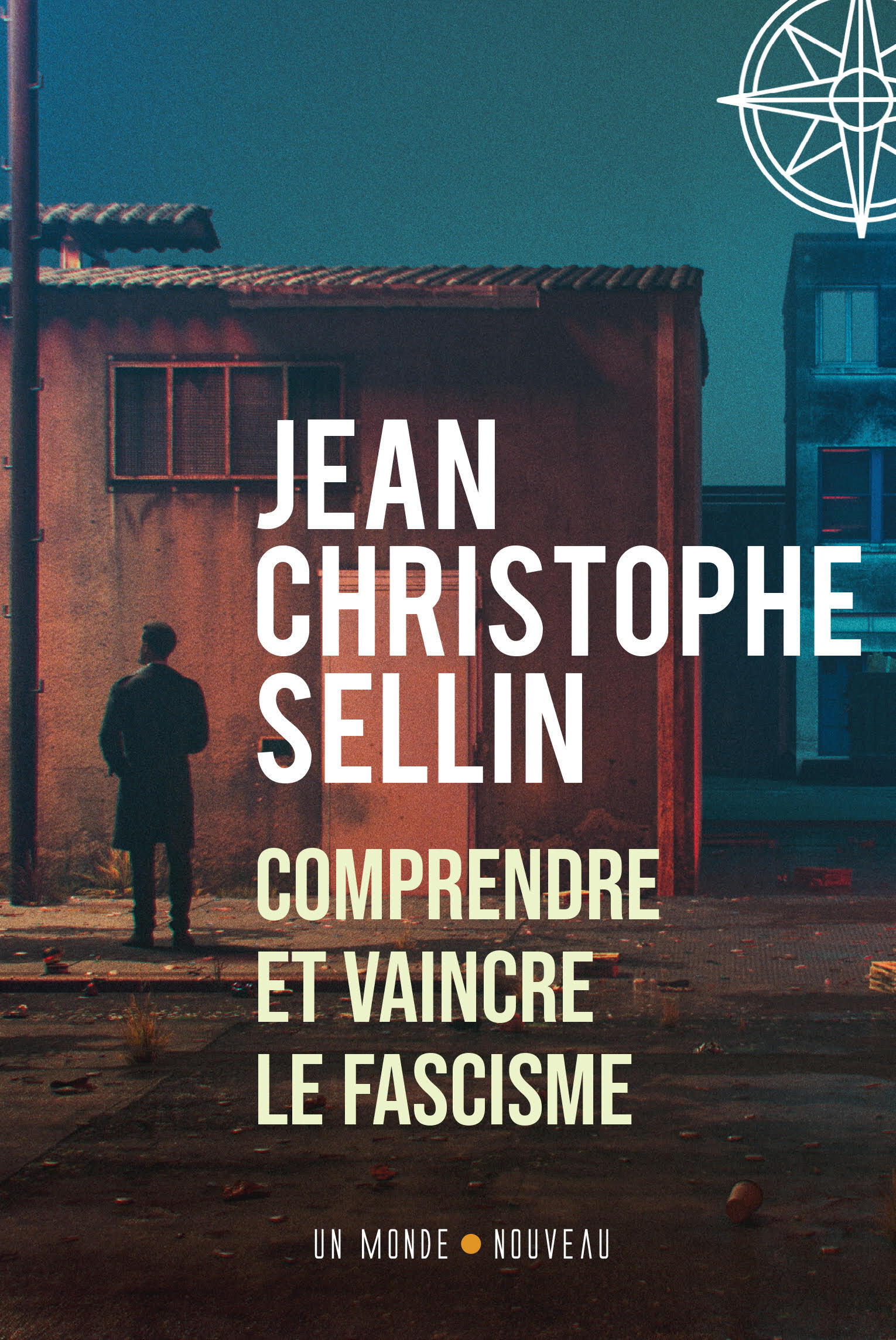 Comprendre et vaincre le fascisme
