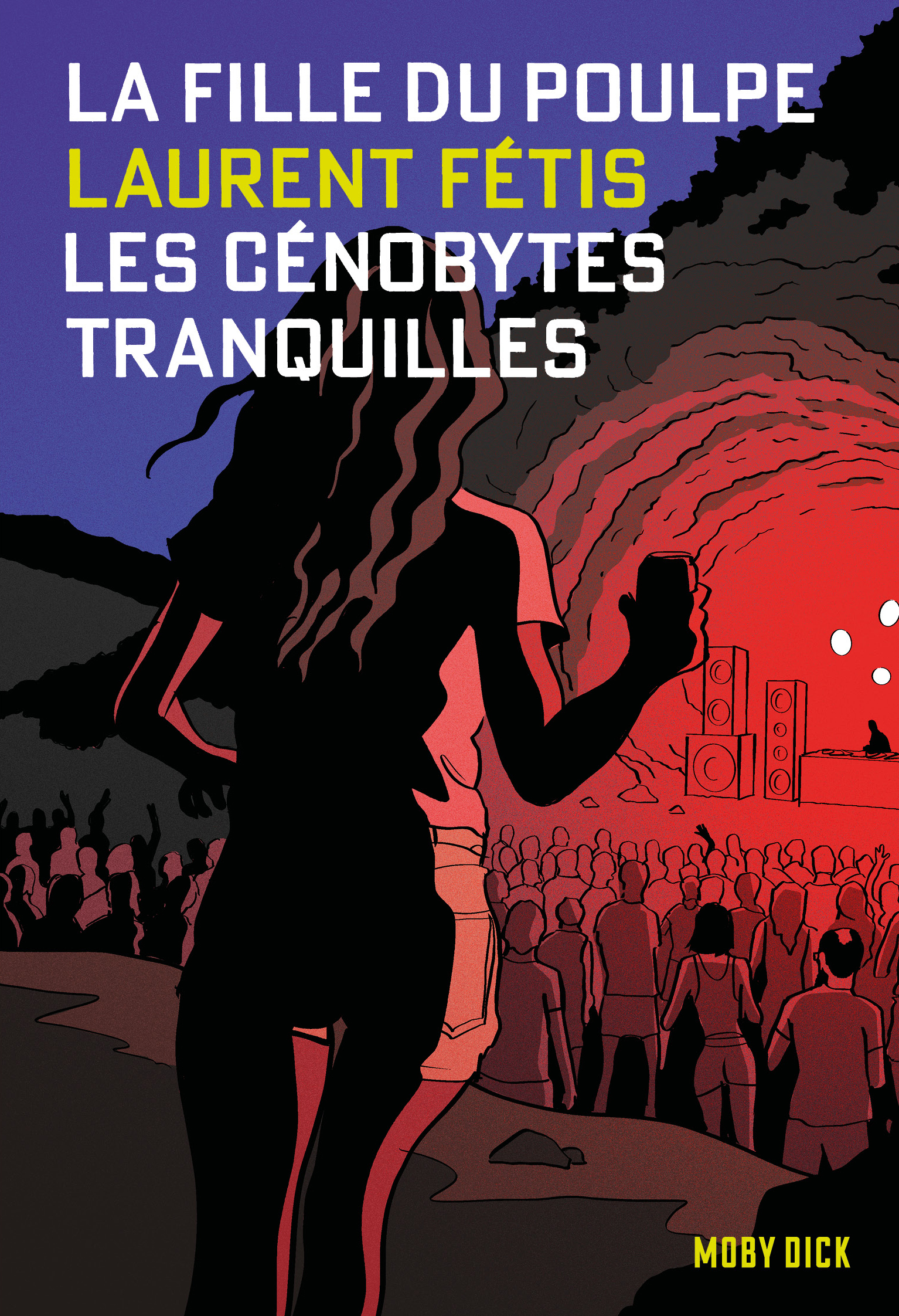 La Fille du Poulpe Tome 13 Les Cénobytes tranquilles