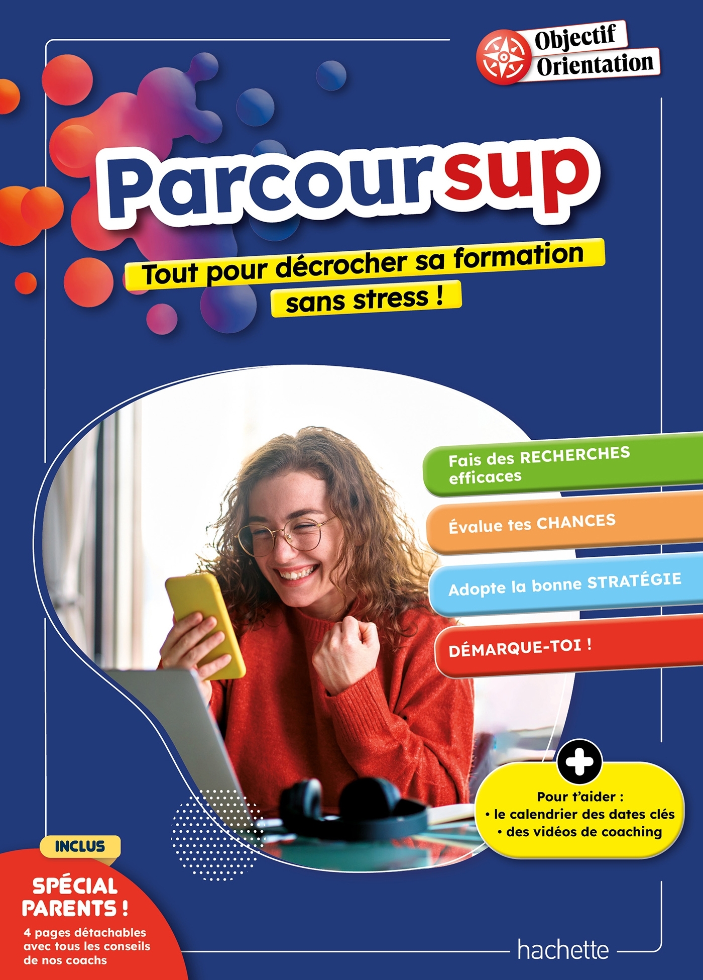 Objectif Orientation - Spécial Parcoursup