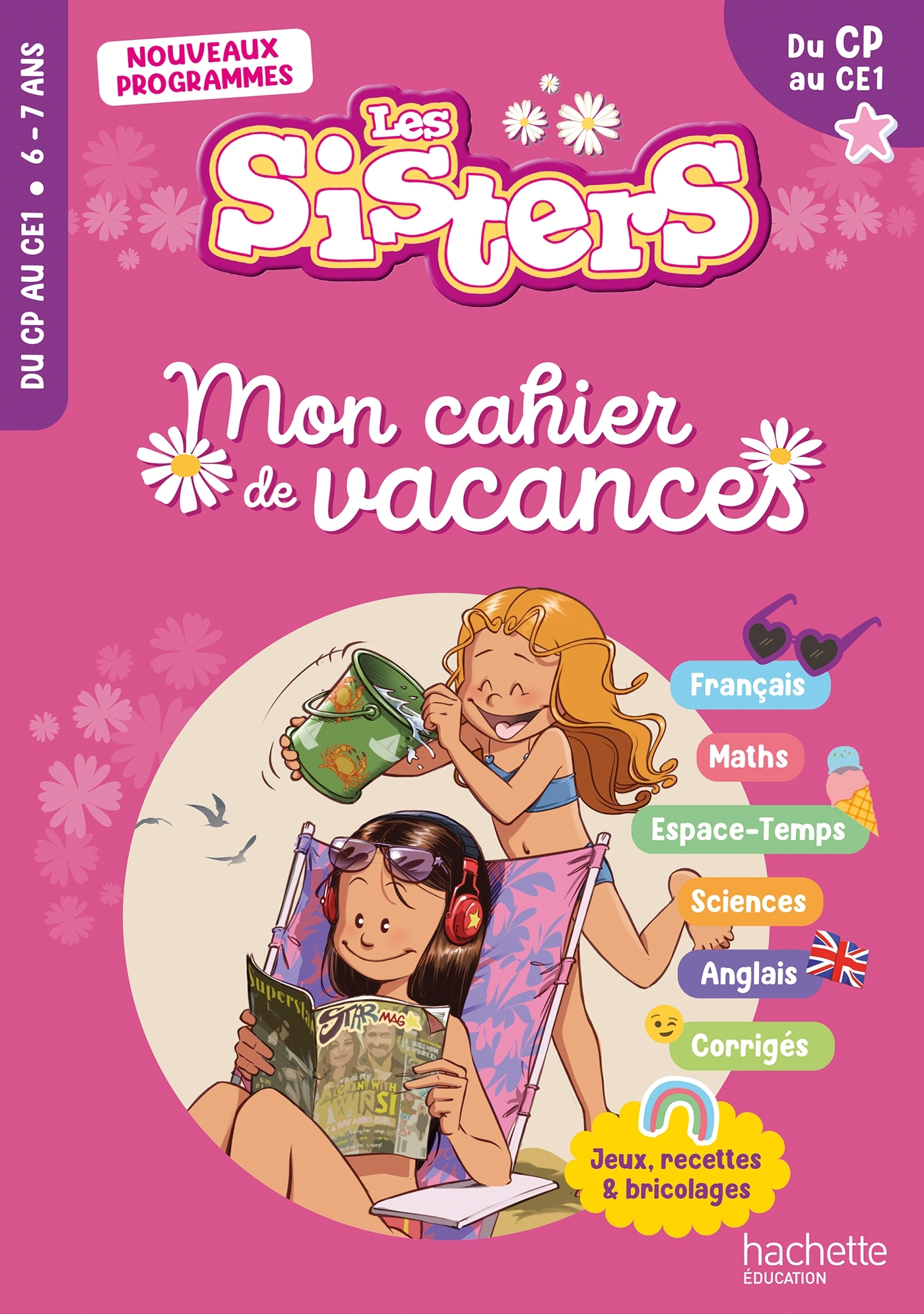 Les Sisters - Mon cahier de vacances 2026 - CE2 / CM1