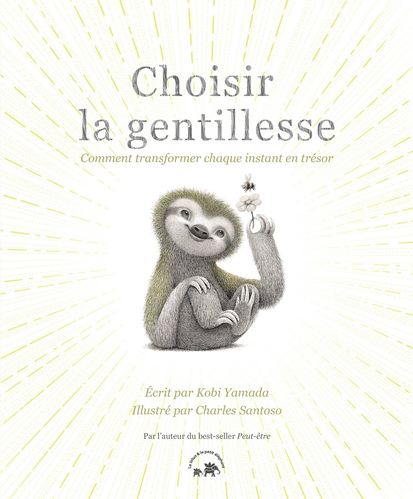 Choisir la gentillesse