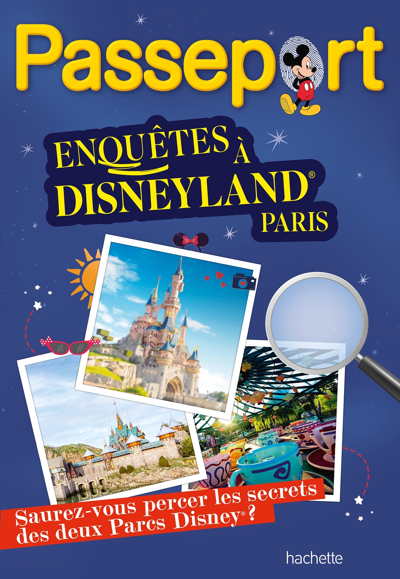 Passeport Disney - Enquêtes à Disneyland Paris