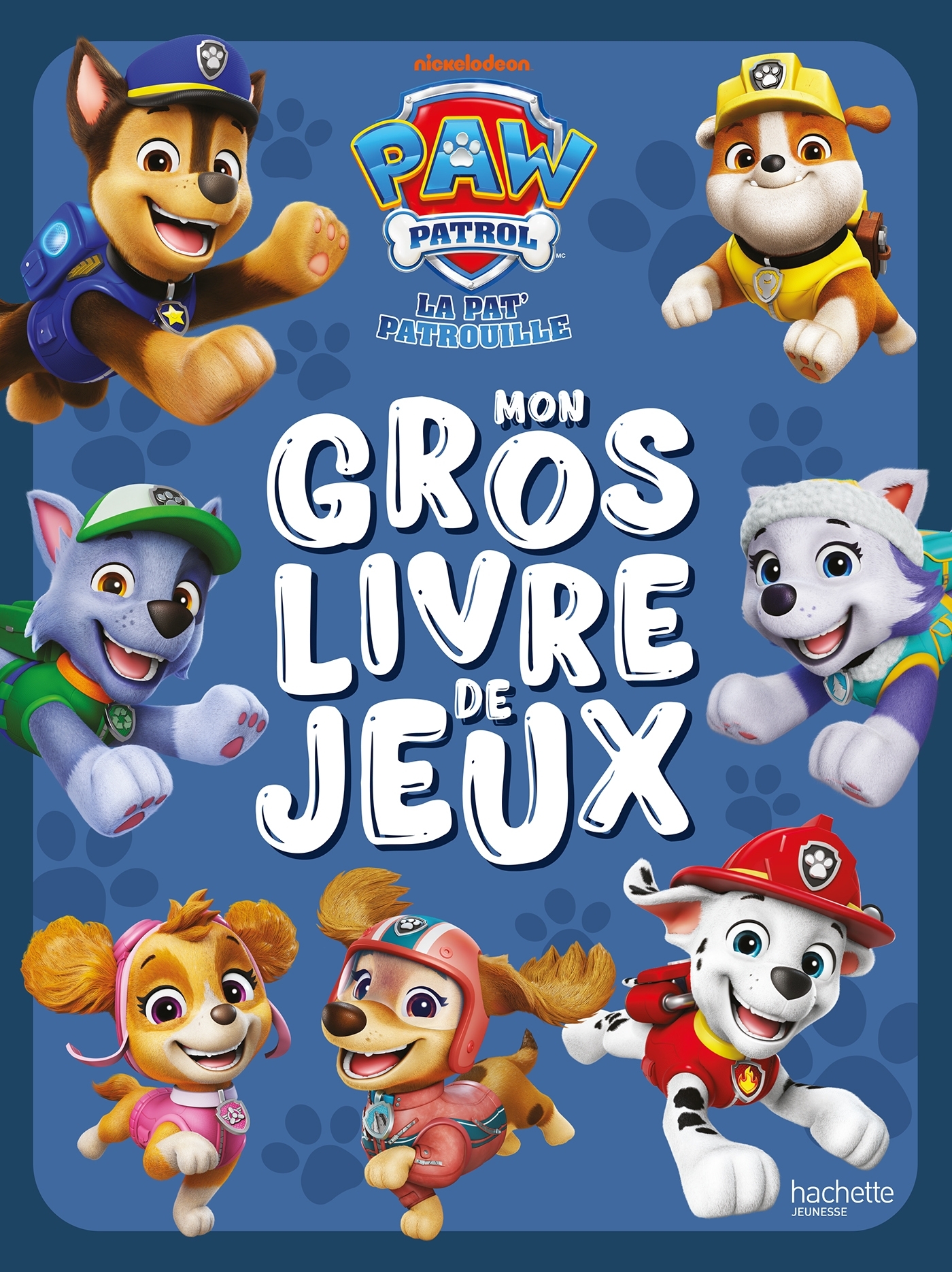La Pat' Patrouille - Mon gros livre de jeux
