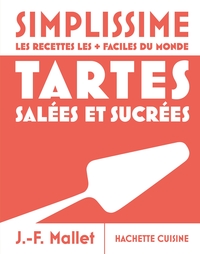 Simplissime - Tartes salées et sucrées