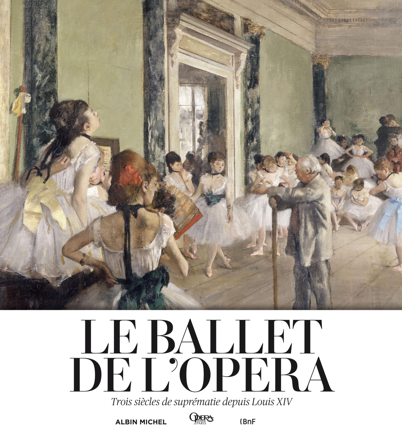 Le Ballet de l'Opéra
