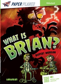 What is Brian ? - Livre + mp3
