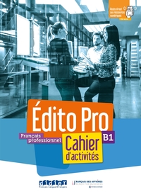 Édito Pro B1 - Cahier + CD mp3 + didierfle.app