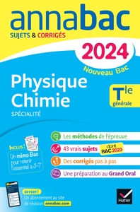 Annales du bac Annabac 2024 Physique-Chimie Tle générale (spécialité)