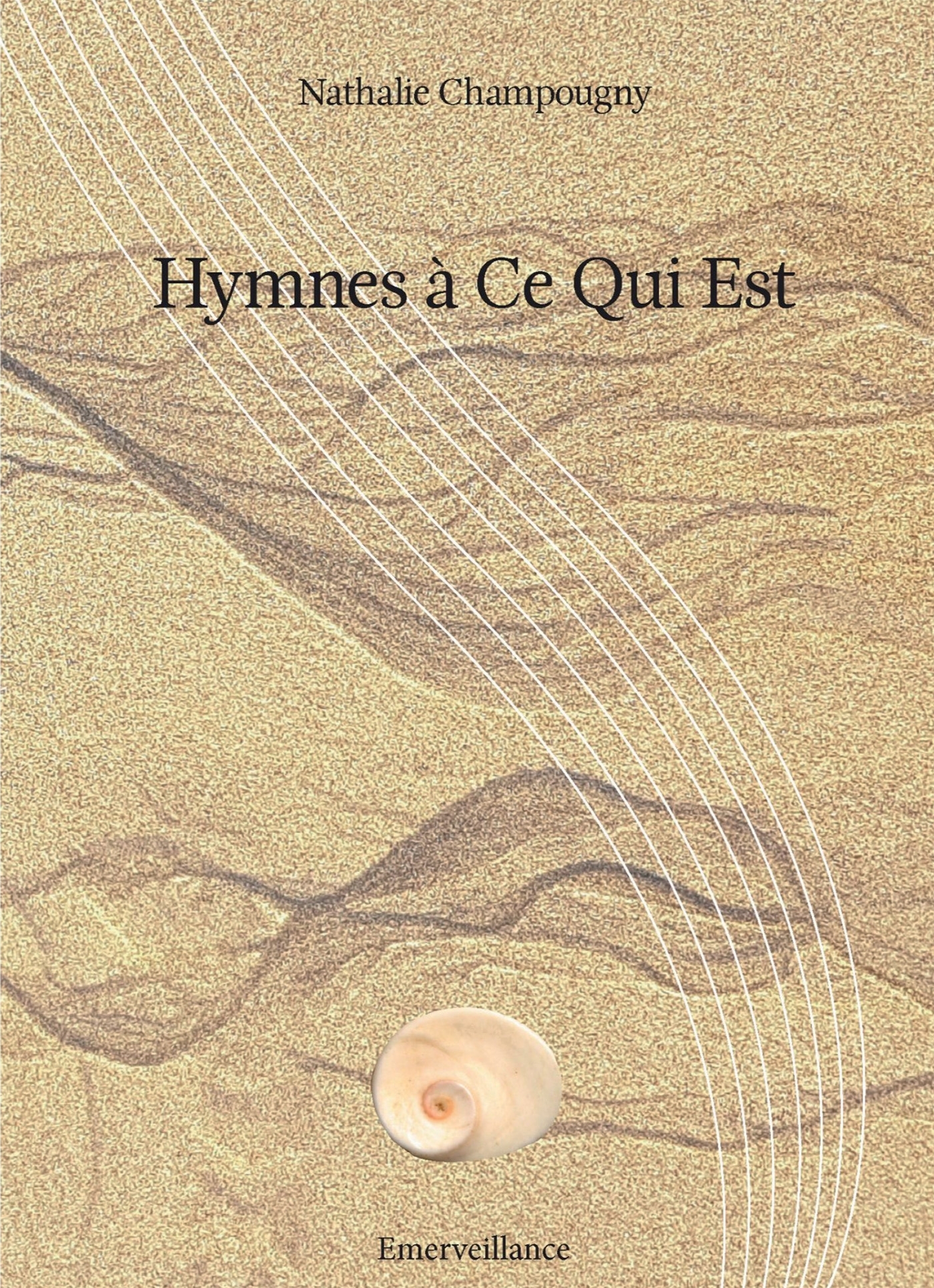 Hymnes à Ce qui Est