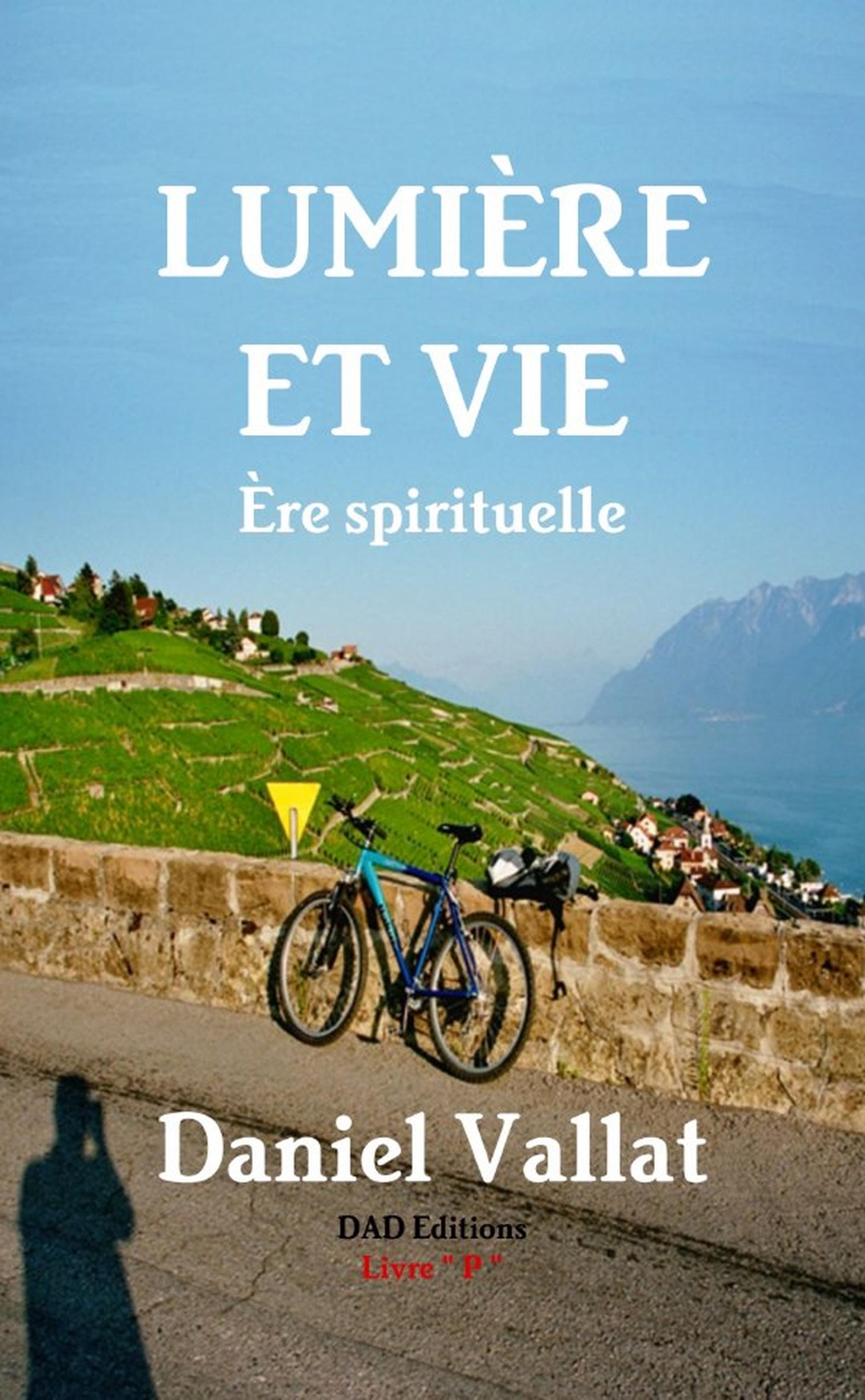 Lumière et Vie - Ère spirituelle