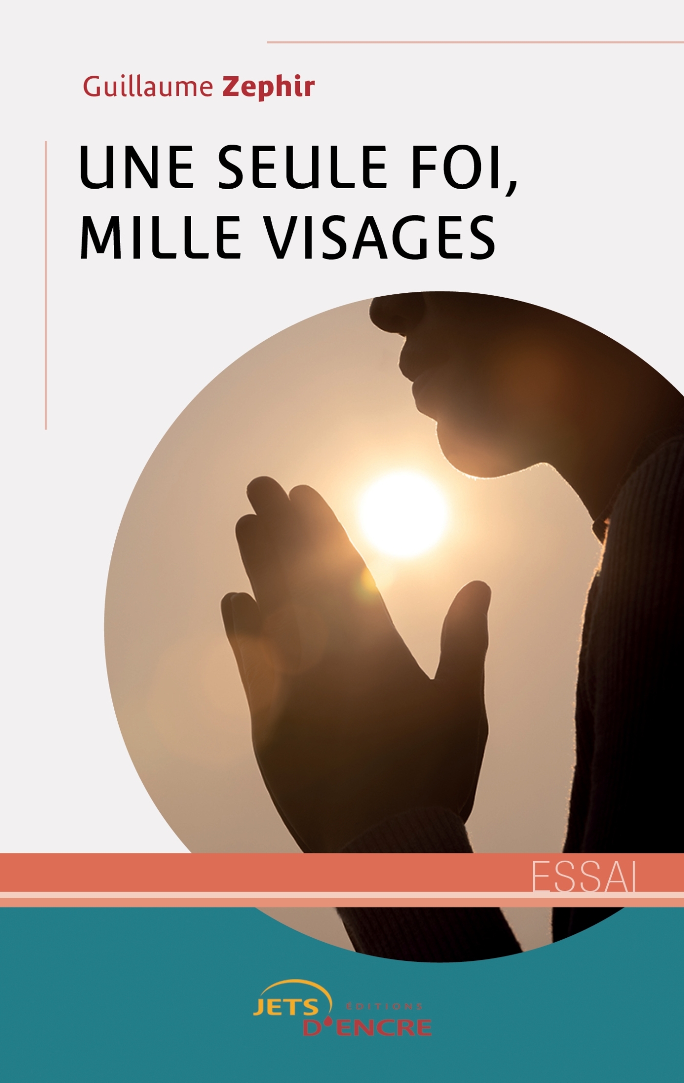 Une seule foi, mille visages