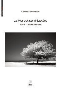 La Mort et son Mystère, tome I  - Avant la Mort