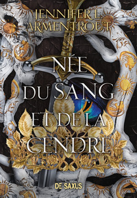 Née du Sang et de la Cendre (broché) - Tome 04 La Chair et le Feu