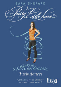 Les Menteuses - tome 12 Turbulences