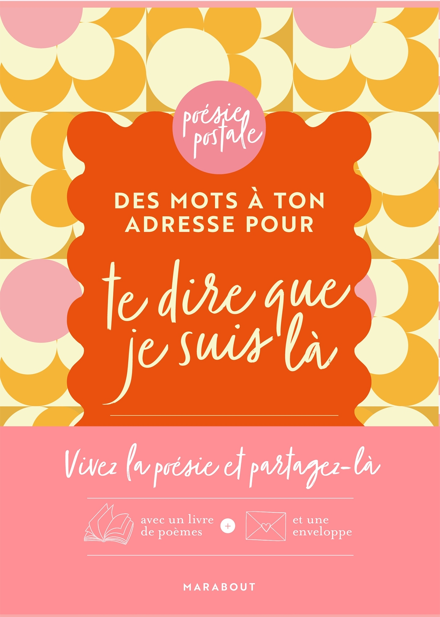 Des mots à ton adresse pour te dire que je suis là