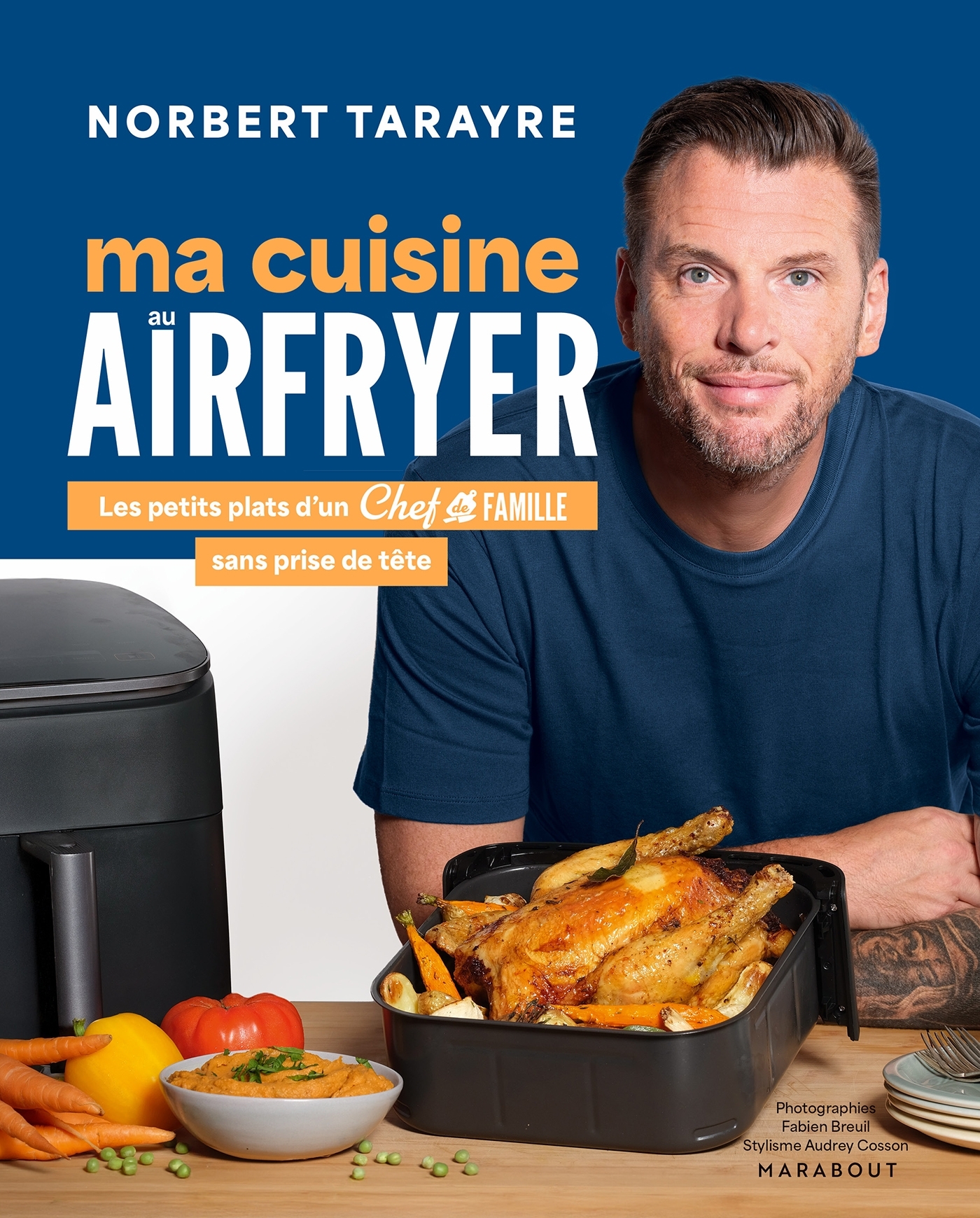 Chef de Famille - Ma cuisine au Airfryer