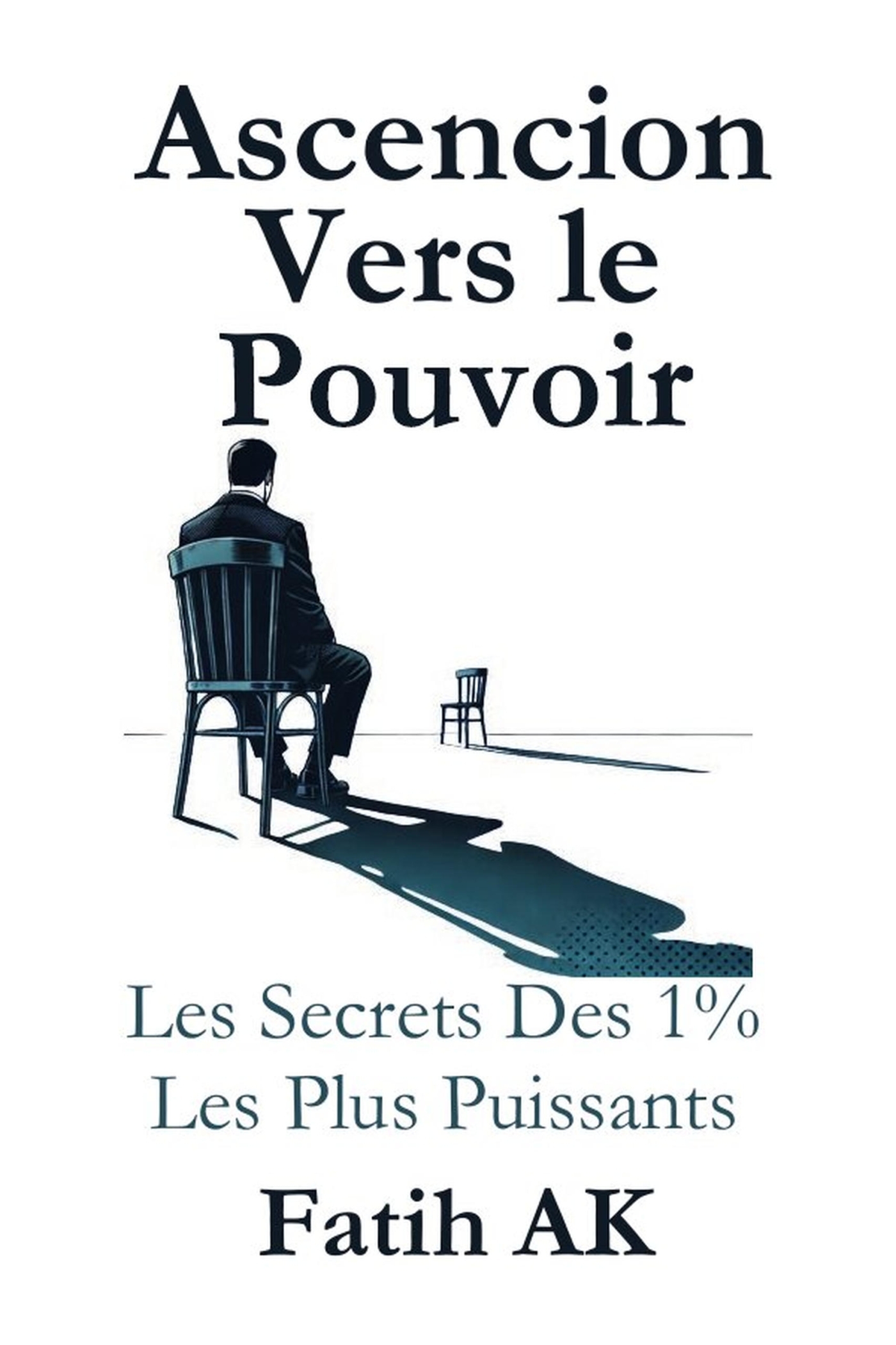 Ascension Vers Le Pouvoir