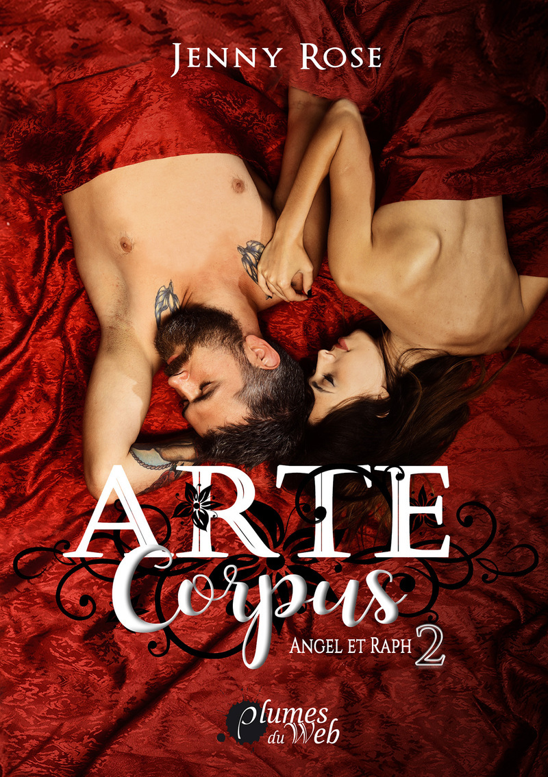 Arte corpus - Tome 02 Angel et Raph