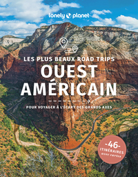Les plus beaux road trips dans l'Ouest américain 1ed