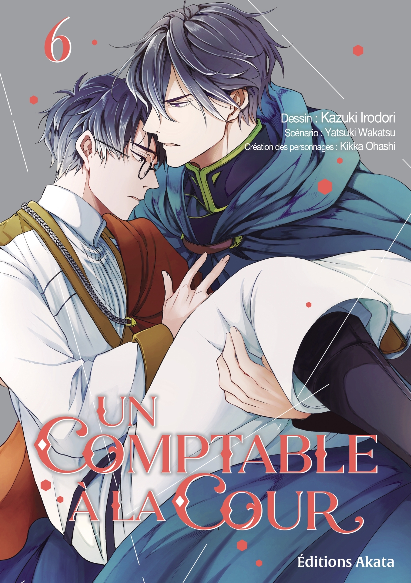 Un comptable à la cour - Tome 6