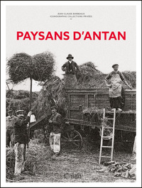Paysans d'antan - Nouvelle édition