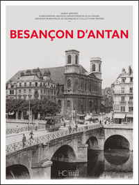 Besançon d'antan - Nouvelle édition