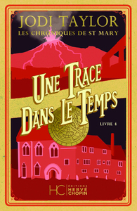Les Chroniques de St Mary - Tome 04 Une trace dans le temps (NE)