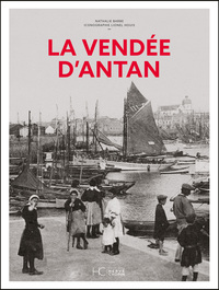 La Vendée d'antan - Nouvelle édition
