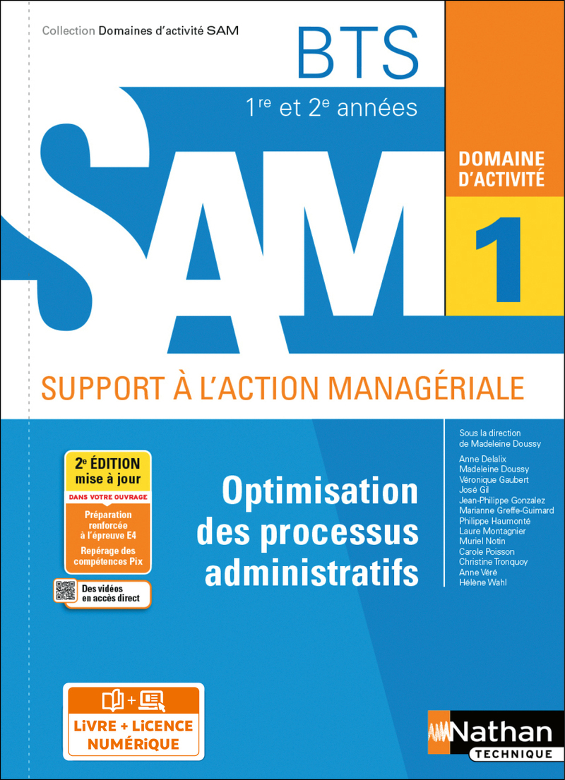 Optimisation des processus administratifs BTS SAM 1e/2e années (DOM ACT SAM) Livre + licence élève