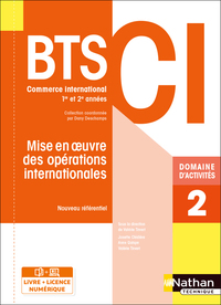 Mise en oeuvre des opérations internationales - BTS CI Livre+ licence élève 2021