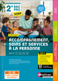 Tome unique (SMS, Biologie, Nutrition-Alimentation) 2ème Bac Pro ASSP - Livre + Licence élève 2022