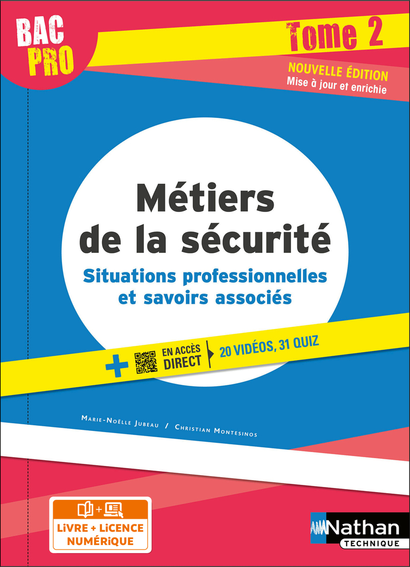 Métiers de la sécurité - Situations professionnelles et savoirs associés Tome 2 Bac pro - élève 2022