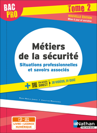 Métiers de la sécurité - Situations professionnelles et savoirs associés Tome 2 Bac pro - élève 2022