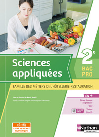 Sciences appliquées 2e Bac Pro MHR - Livre + licence élève - 2021