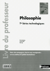 Philosophie - Terminales Séries Technologiques livre du professeur