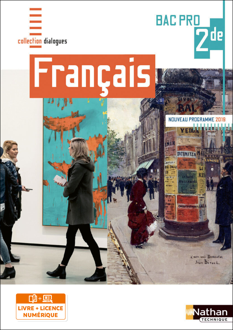 Français 2ème Bac Pro (Dialogues) Livre + licence élève 2019