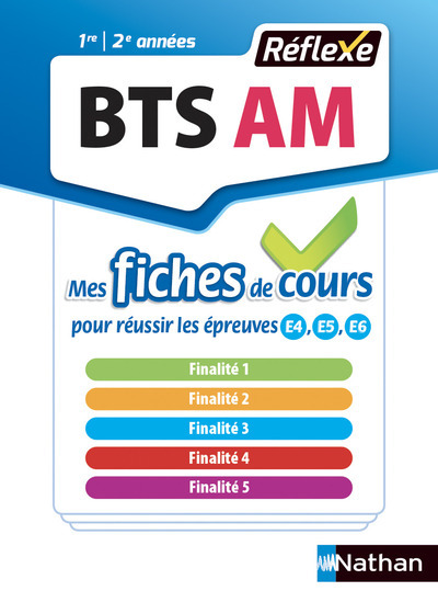 BTS Assistant de Manager (Finalités : 1-2-3-4-5) - (Mes fiches de cours - Réflexe N°5) -2018