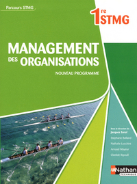 MANAGEMENT DES ORGANISATIONS 1ERE STMG (PARCOURS STMG) ELEVE 2012
