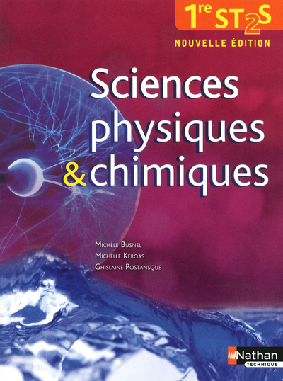 Sciences physiques & chimiques - 1re ST2S Livre de l'élève