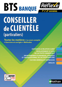 Banque BTS - Option Conseiller de clientèle Particuliers - Toutes les matières réflexe N22 - 2017