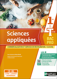 Sciences appliquées - 1re et Term Bac Pro Cuisine Bac Pro CSR - Livre + Licence élève 2022