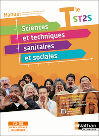 Sciences et techniques sanitaires et sociales Manuel - Term ST2S - Livre + licence élève - 2022.