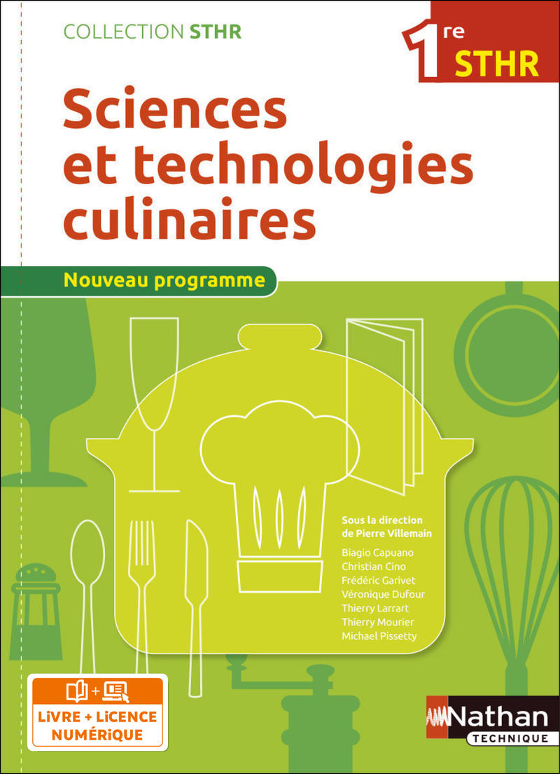 Sciences et technologies culinaires 1ère (STHR) - Livre + Licence élève - 2016