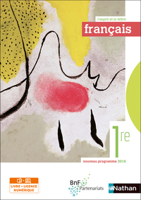 Français 1ère (L'esprit et la lettre) Livre + Licence élève 2019