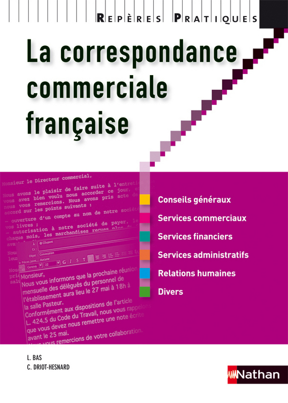 LA CORRESPONDANCE COMMERCIALE FRANCAISE 2010 - REPERES PRATIQUES N26