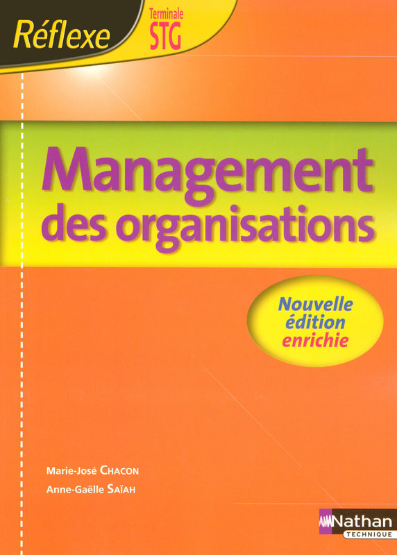 MANAGEMENT DES ORGANISATION TERM STG (POCHETTE REFLEXE) - ELEVE - 2008