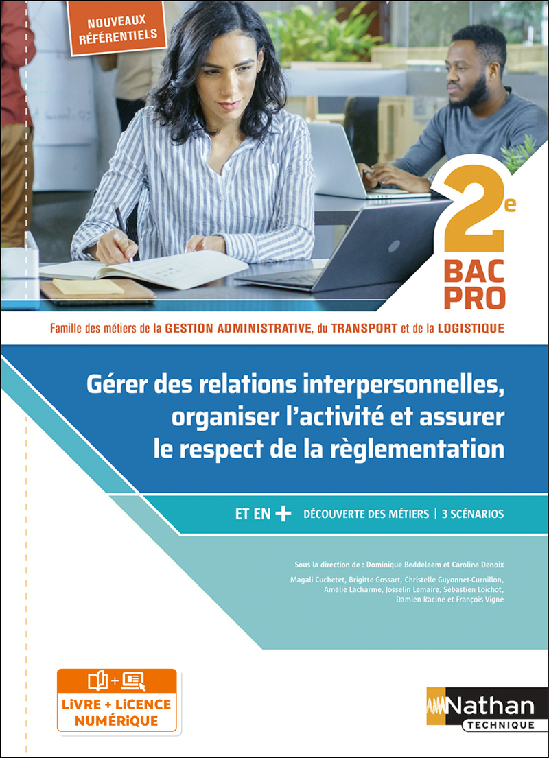 Gérer des relations interpersonnelles - 2ème Bac pro GATL - Livre + licence élève - 2020