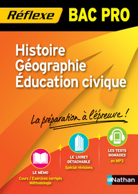 HISTOIRE GEOGRAPHIE EDUCATION CIVIQUE BAC PRO MEMO REFLEXE N37 2011